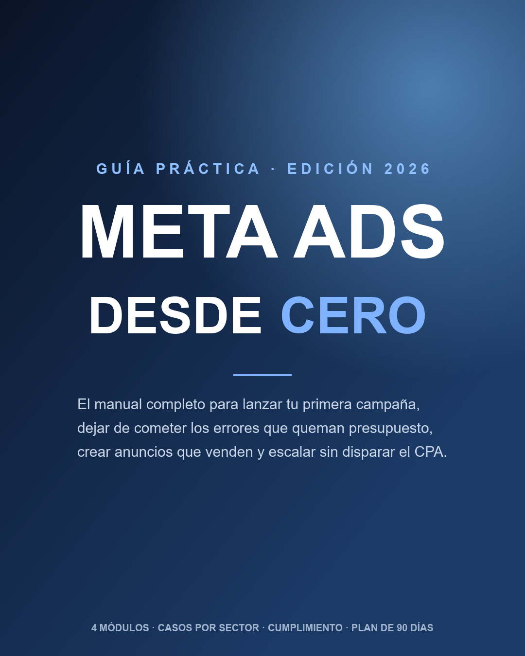 Meta Ads Desde Cero — Guía Práctica 2026 — portada